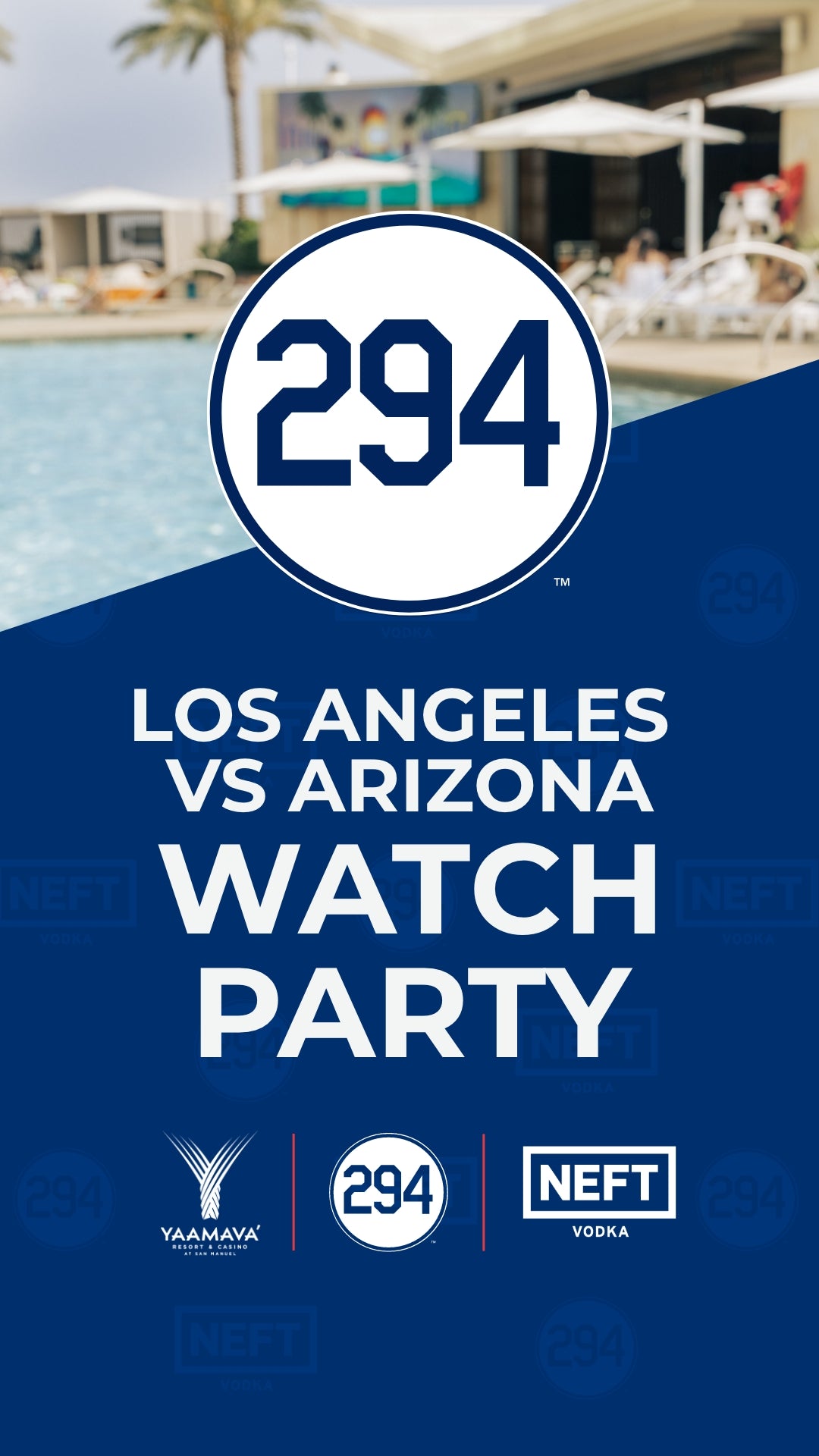 POOLSIDE WATCH PARTY AT YAAMAVA’ - AUGUST 30