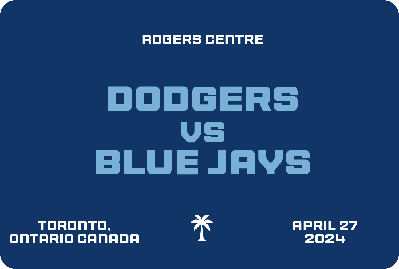 Dodgers vs Blue Jays Takeover - April 27 2024 FINAL PAYMENT