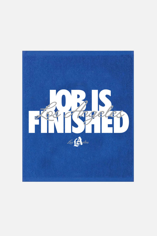 Job is Finished Rally Towel