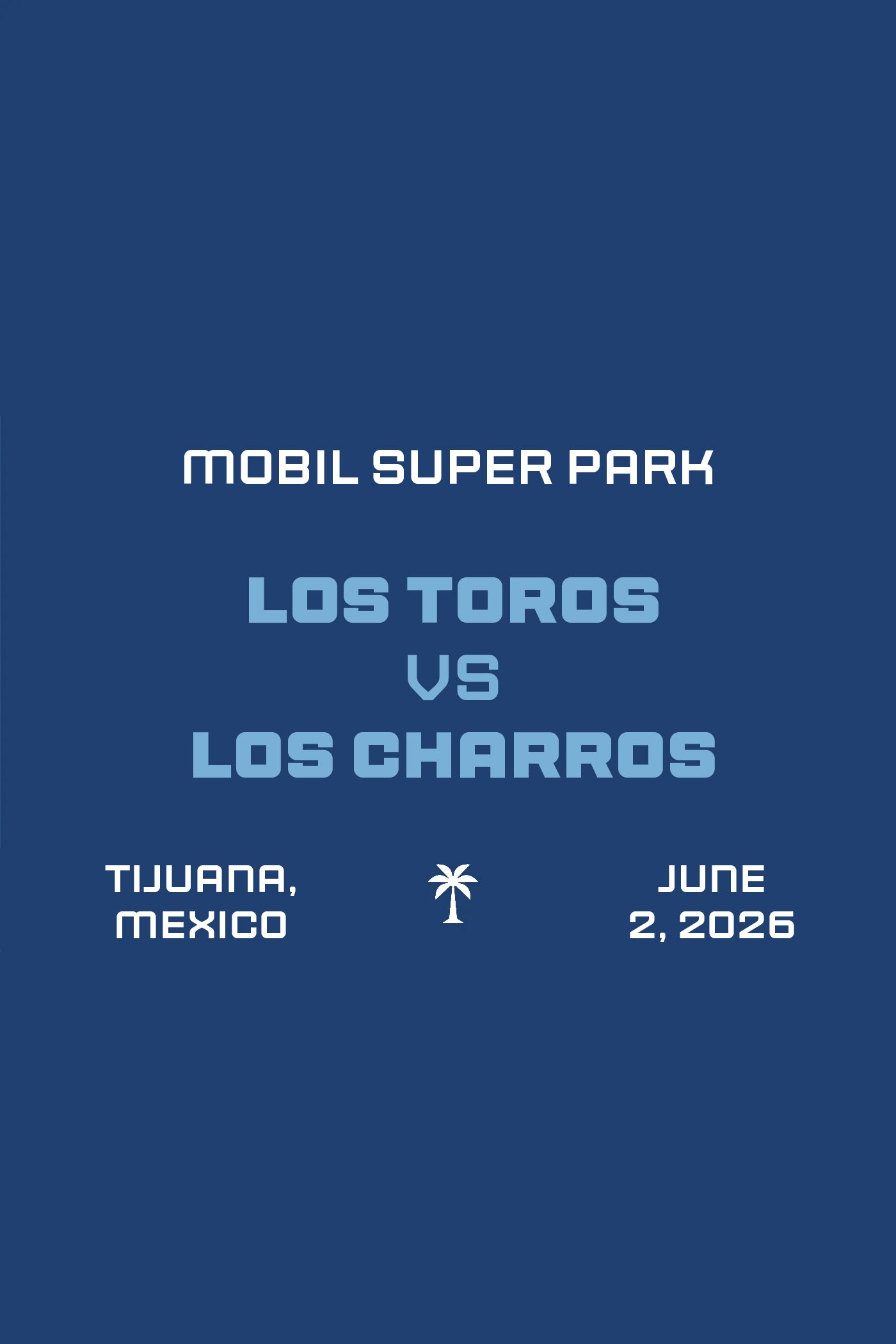 Los Toros vs Los Charros Takeover June 2 2026