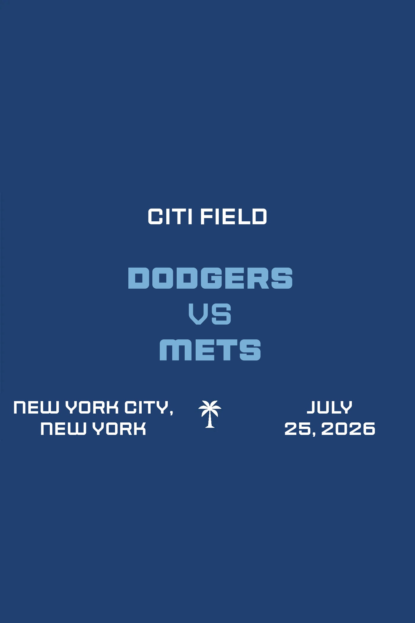 Dodgers vs Mets Takeover July 25 2026