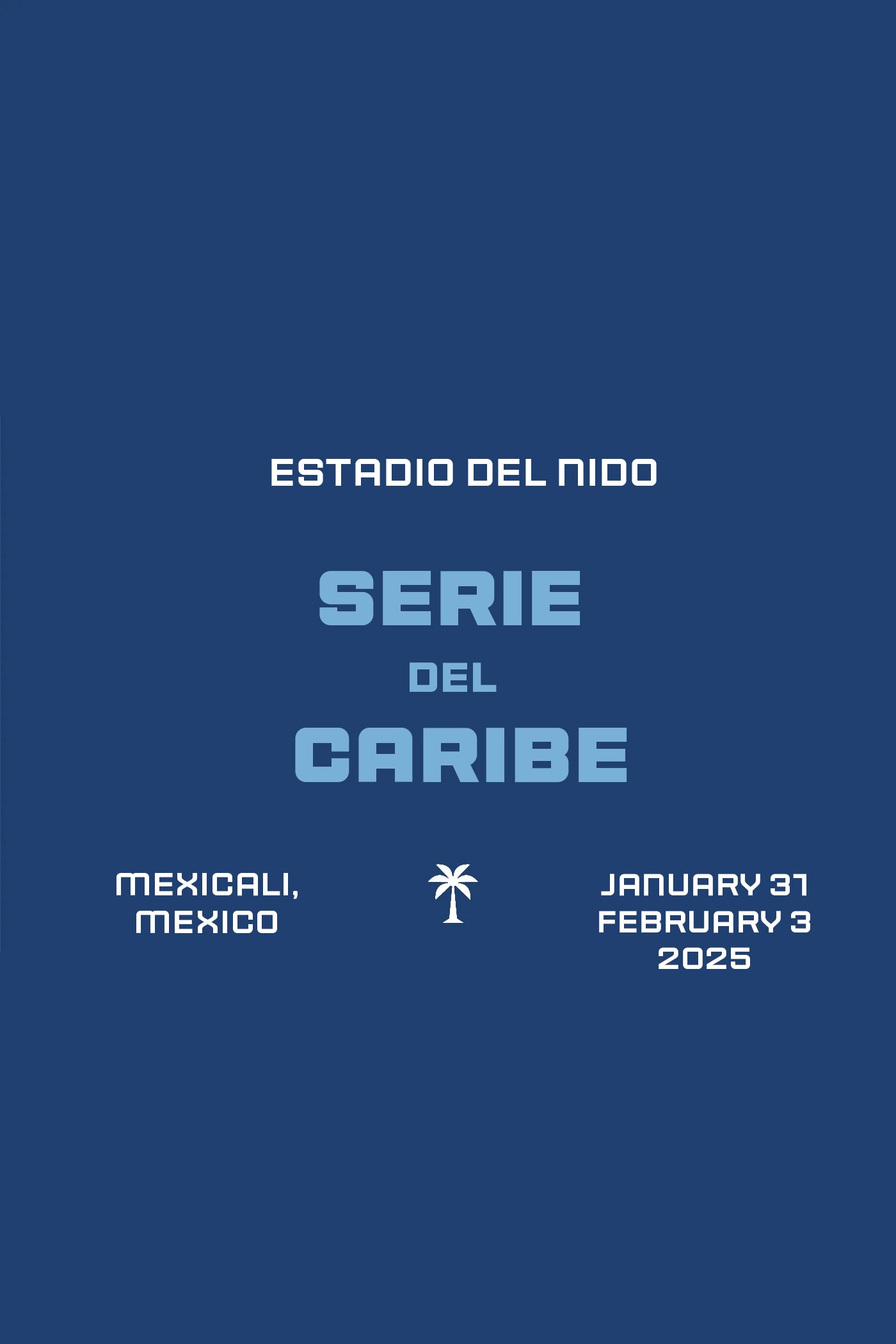 Serie Del Caribe Takeover - Jan 31- Feb 3 – Pantone 294 serie-del-caribe-takeover-jan-31-feb-3-pantone-294