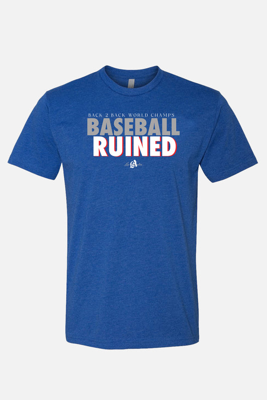 World Champs Baseball Ruined Royal Blue Tee