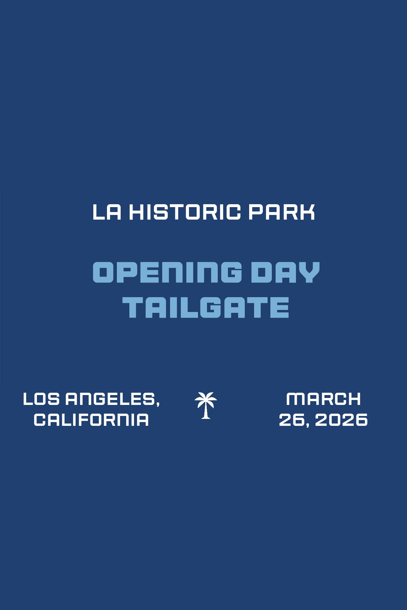 Opening Day Tailgate Party March 26 2026