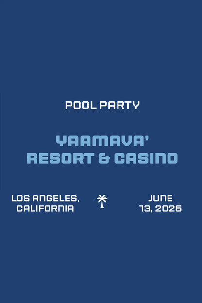 Pool side Watch Party at Yaamava’ Casino - June  13 2026